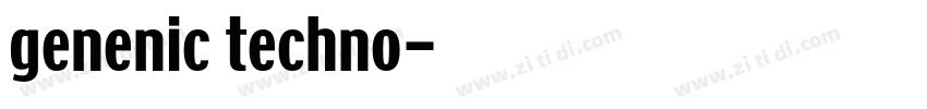 genenic techno字体转换